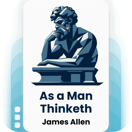 As a Man Thinketh