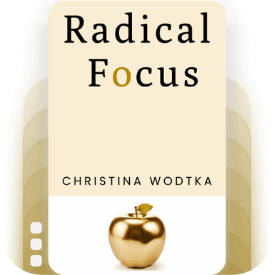 Radical Focus